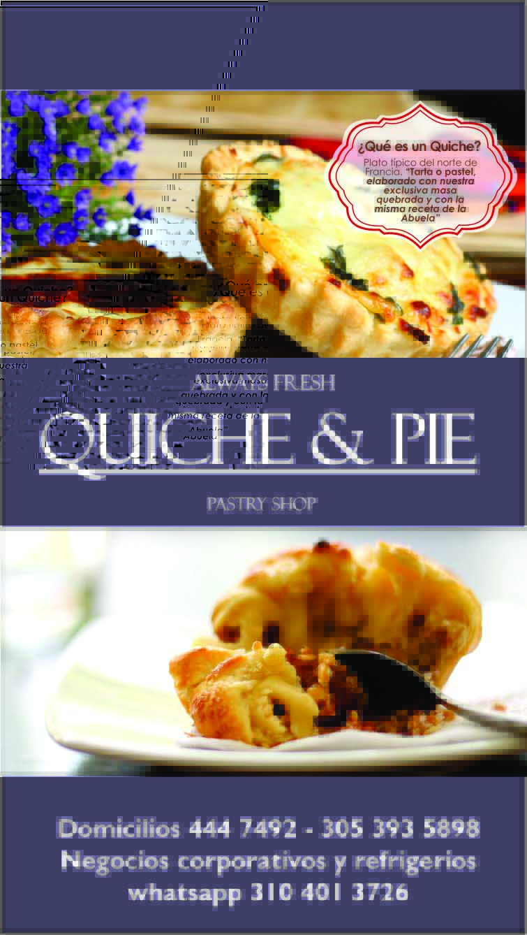 Quiche & Pie. Explicación de un quiche